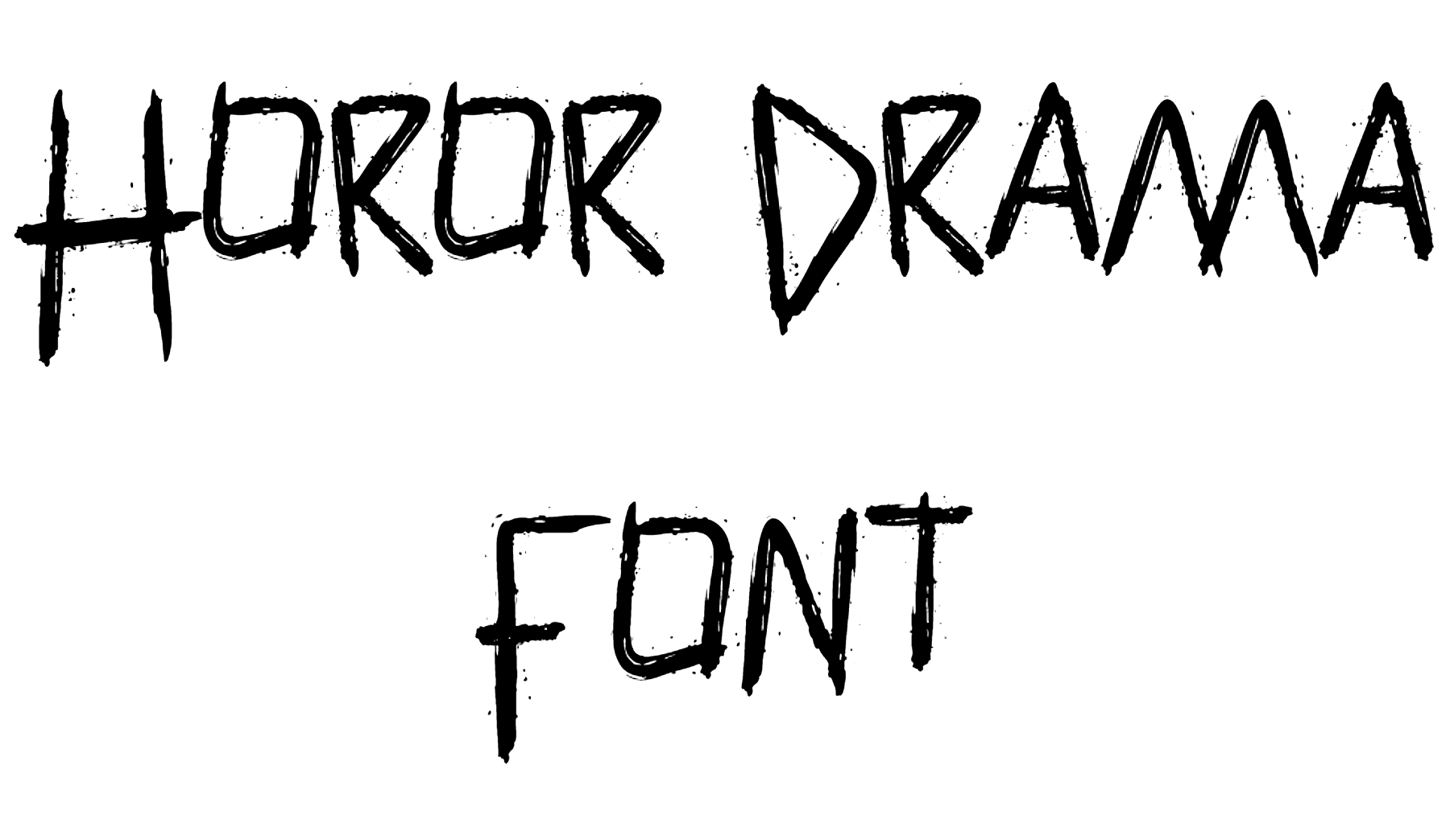 Horor Drama Font Download
