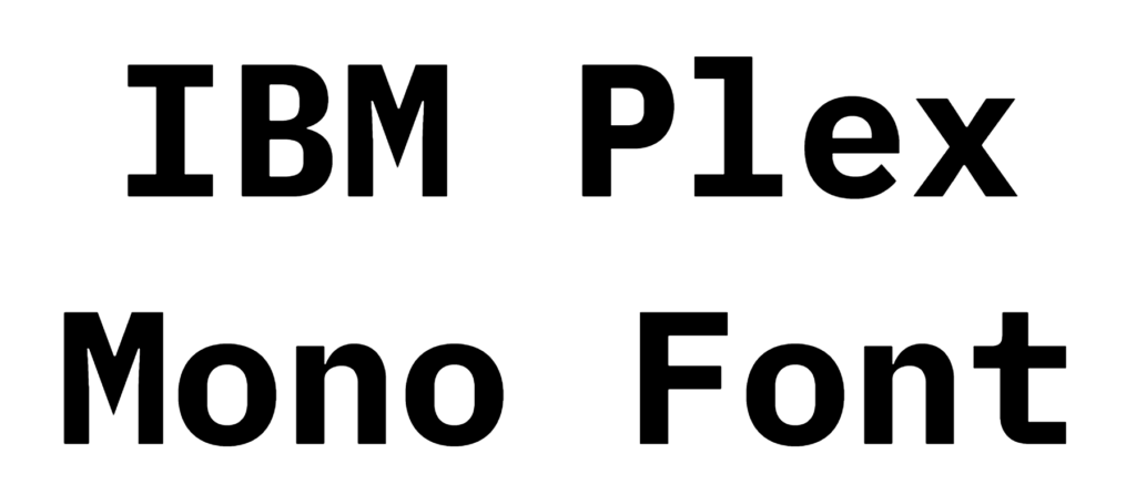 IBM Plex Mono Font Download