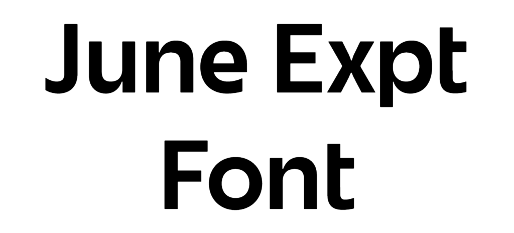 June Expt Font Download