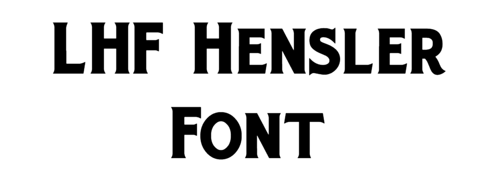 LHF Hensler Font Download