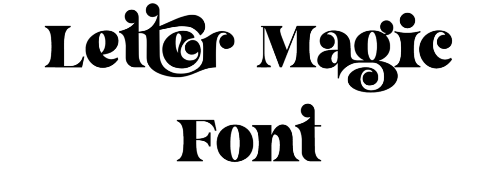 Letter Magic Font Download