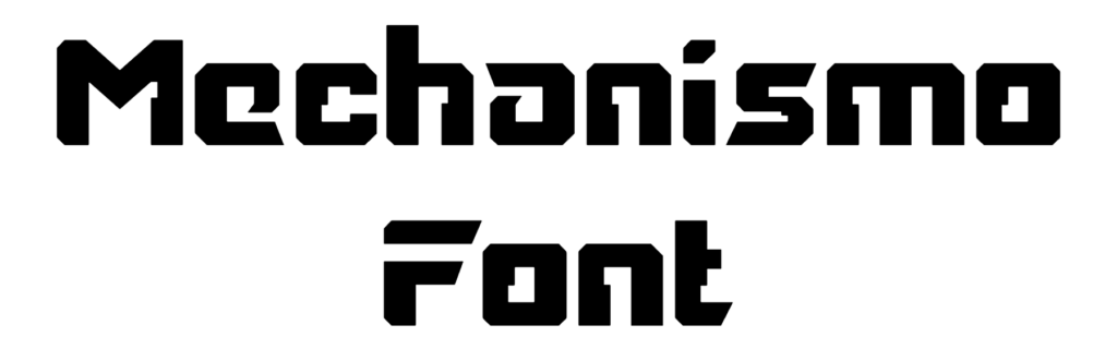Mechanismo Font Download