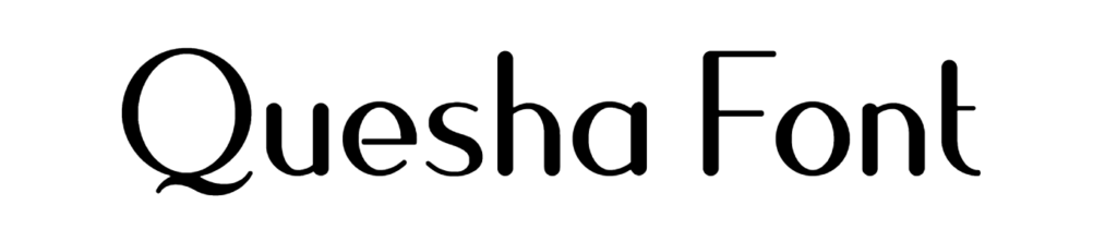 Quesha Font Download