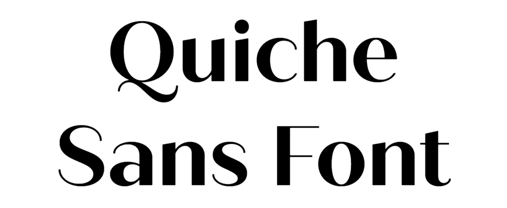 Quiche Sans Font Download, #Quiche Display, #Quiche Display Bold, #Quiche Sans Thin