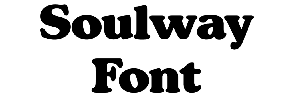 Soulway Font Download