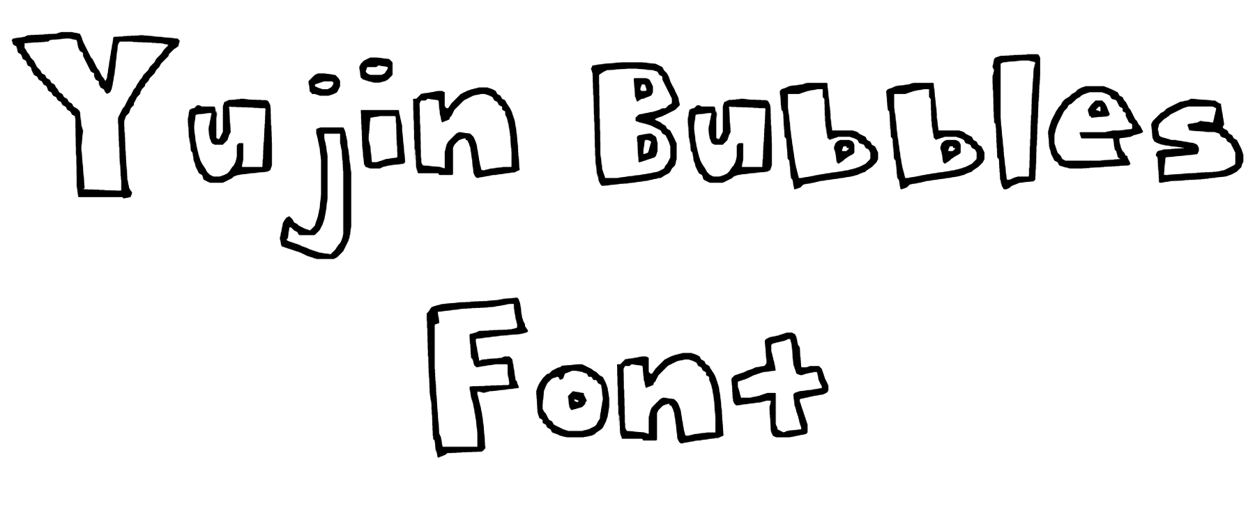 Yujin Bubbles Font Download