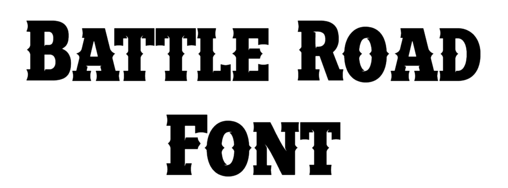 Battle Road Font Download