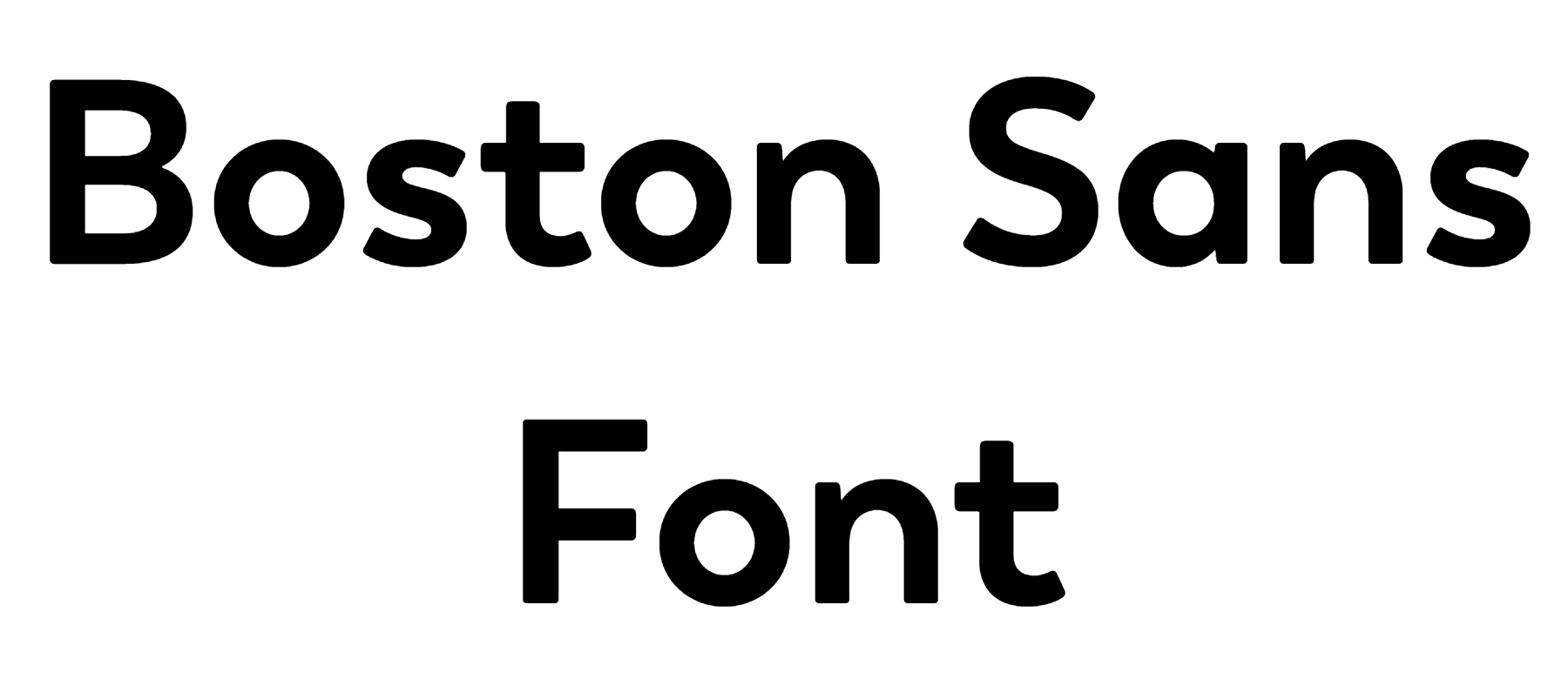 Boston Sans Font Download