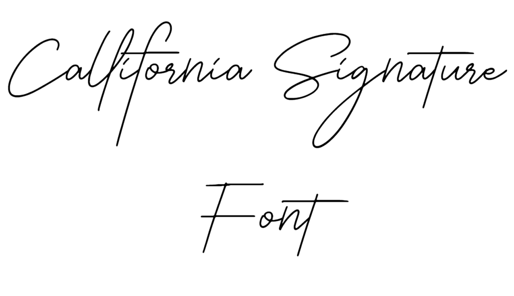 Callifornia Signature Font Download