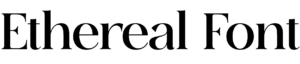 Ethereal Font Download