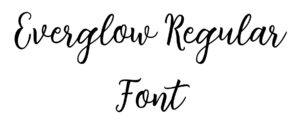 Everglow Regular Font Download