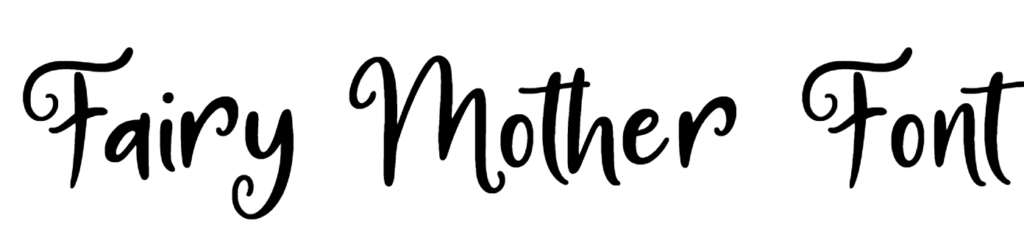 Fairy Mother Font Download