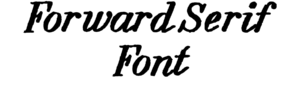 Forward Serif Font Download