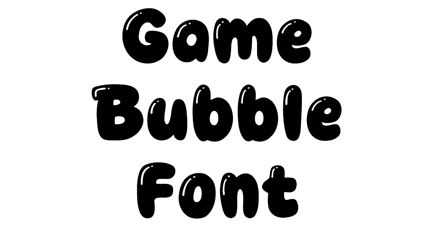 Game Bubble Font Download