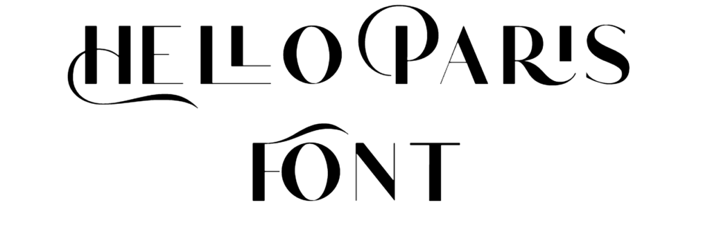 Hello Paris Font Download