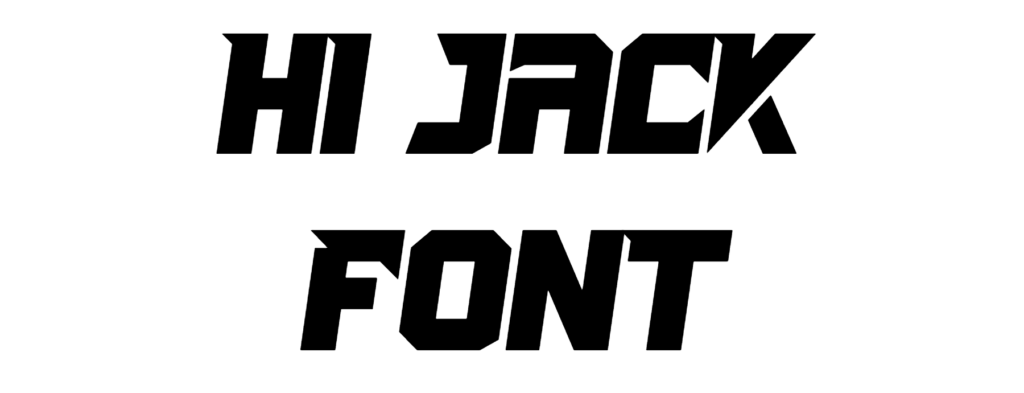 Hi Jack Font Download