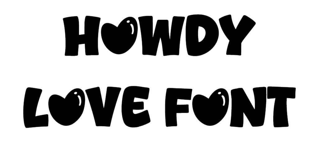 Howdy Love Font Download