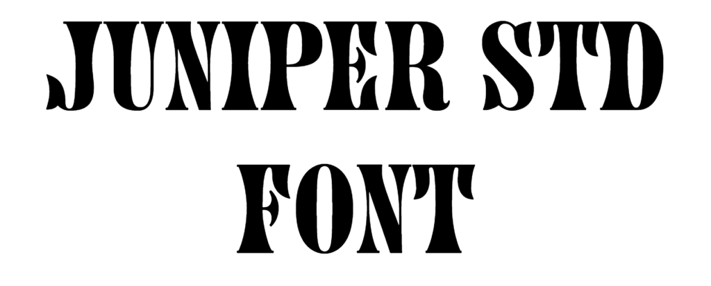 Juniper Std Font Download