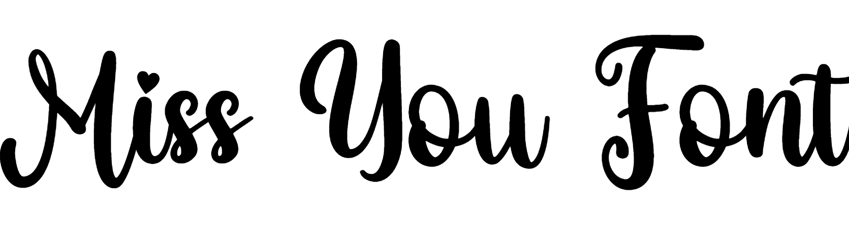 Miss You Font Download