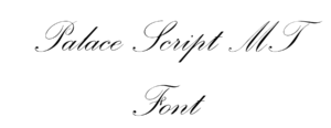 Palace Script MT Font Download