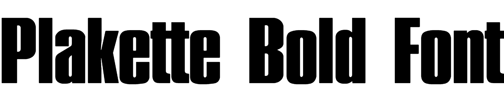 Plakette Bold Font Download