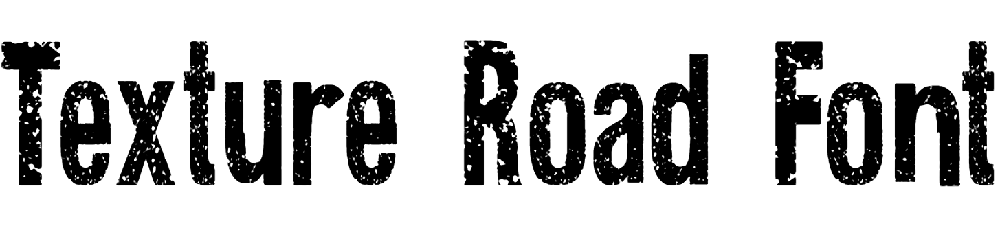 Texture Road Font Download