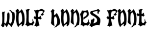 Wolf Bones Font Download
