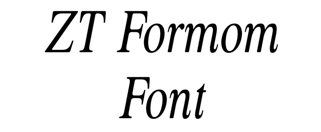 ZT Formom Font Download