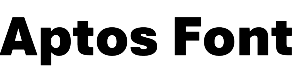 Aptos Font Download