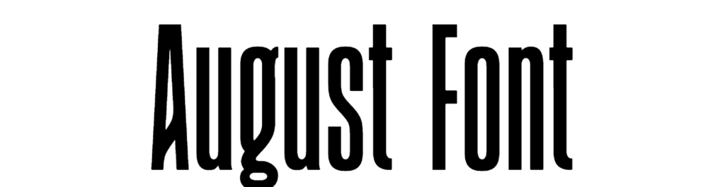 August Font Download