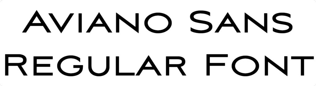 Aviano Sans Regular Font Download