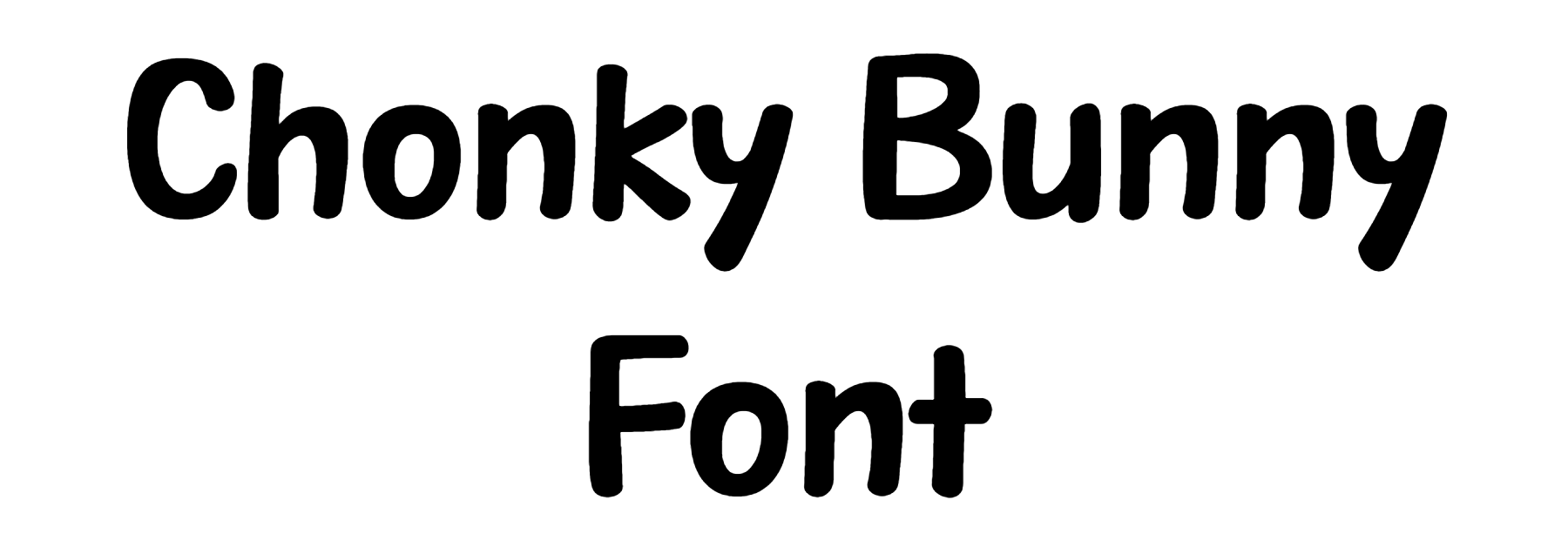 Chonky Bunny Font Download