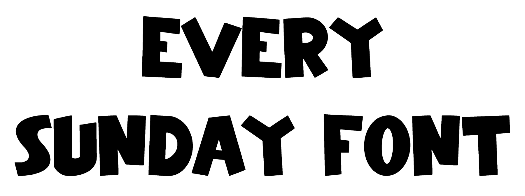 Every Sunday Font Download