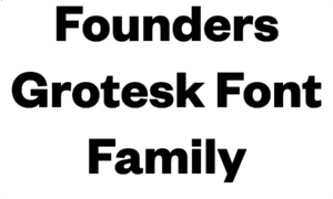 Founders Grotesk Font Download