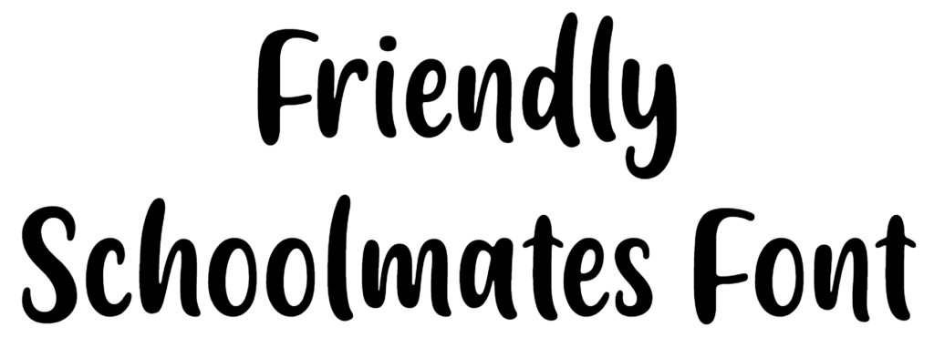 Friendly Schoolmates Font Download