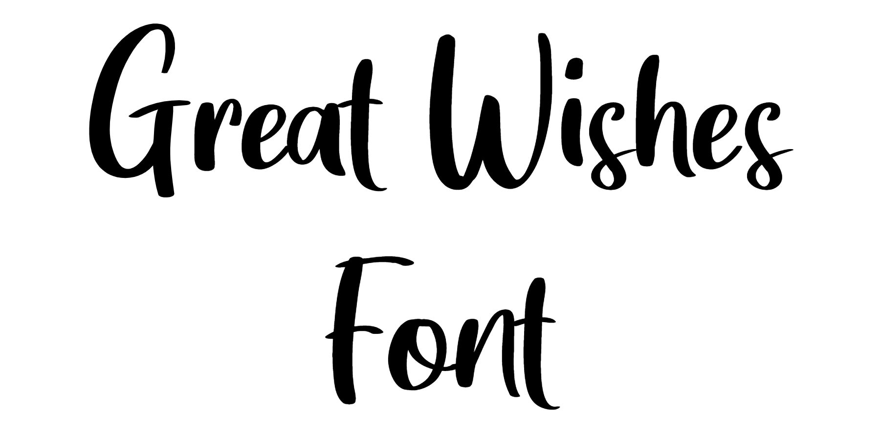 Great Wishes Font Download