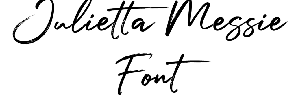 Julietta Messie Font Download