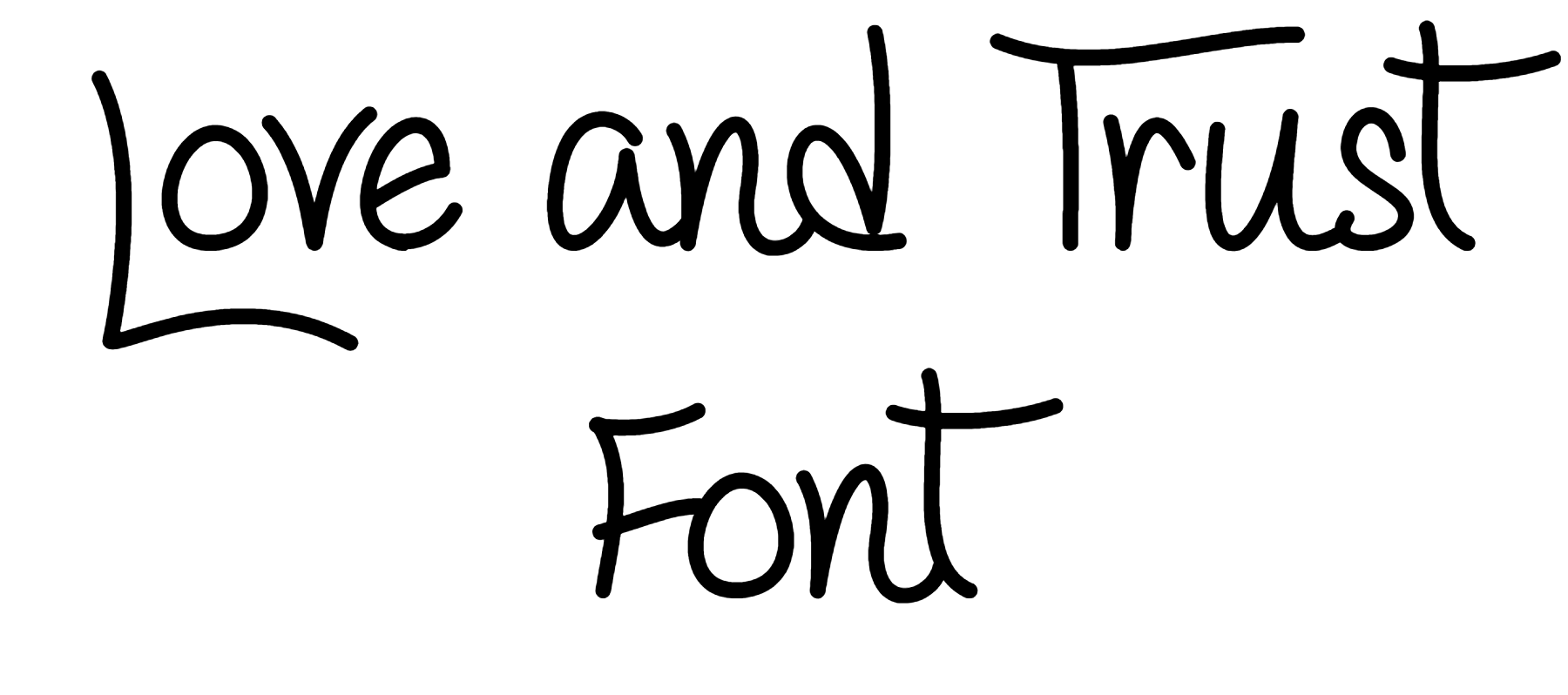 Love and Trust Font Download
