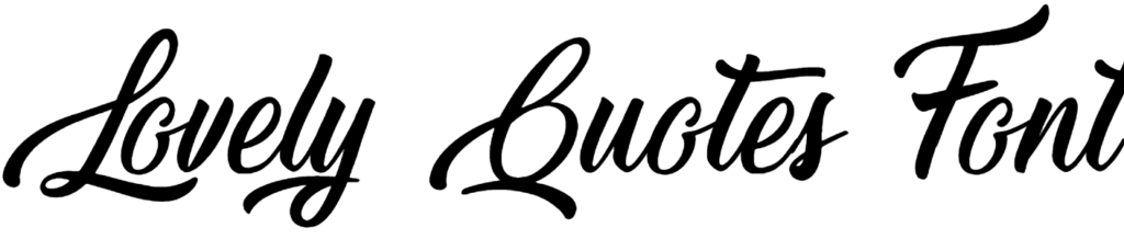 Lovely Quotes Font Download