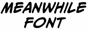 Meanwhile Font Download