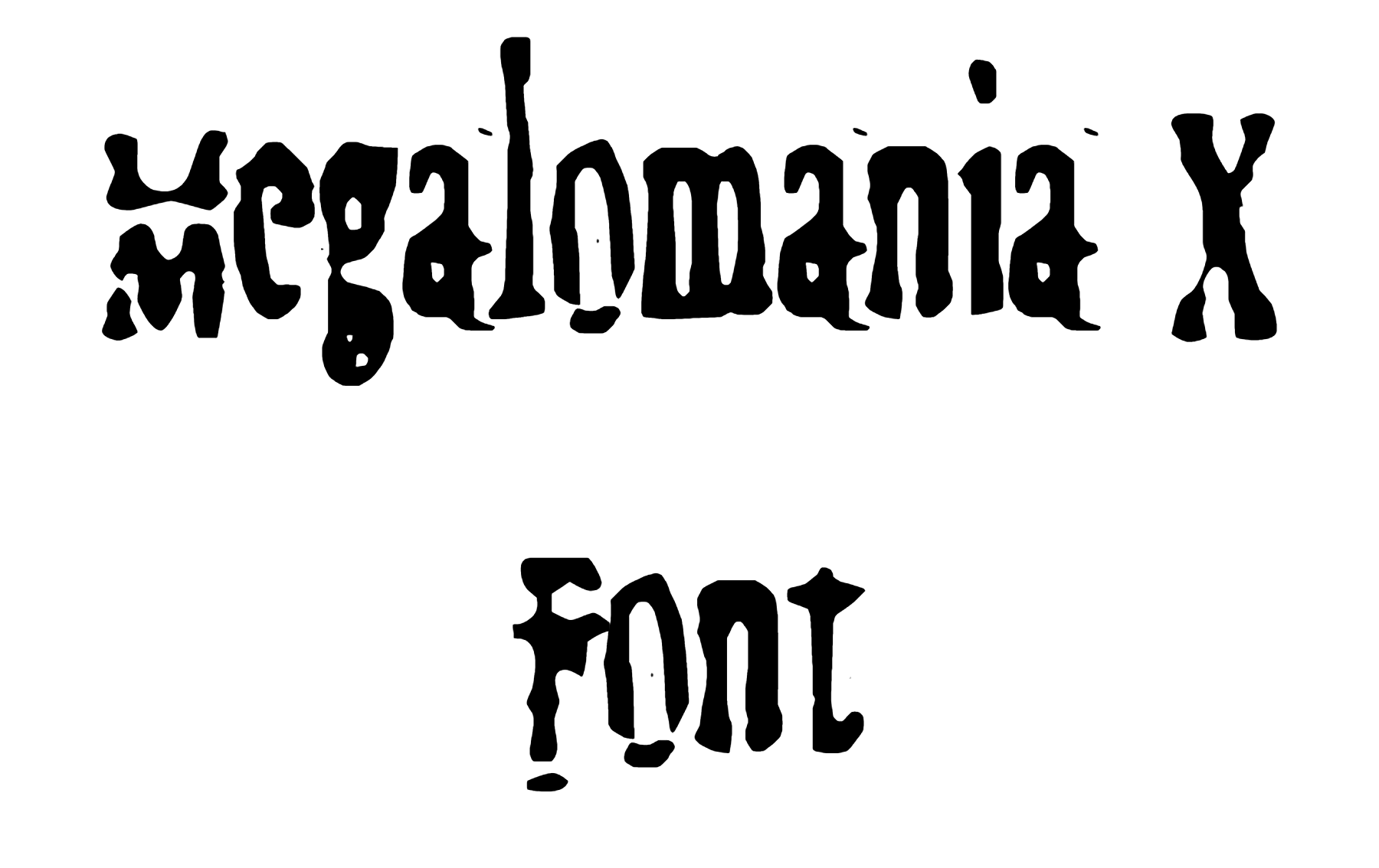 Megalomania X Font Download