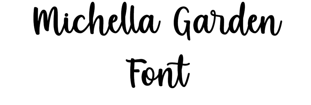 Michella Garden Font Download