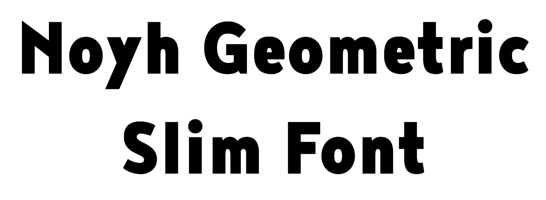 Noyh Geometric Slim Font Download