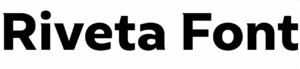Riveta Font Download