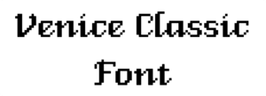 Venice Classic Font Download