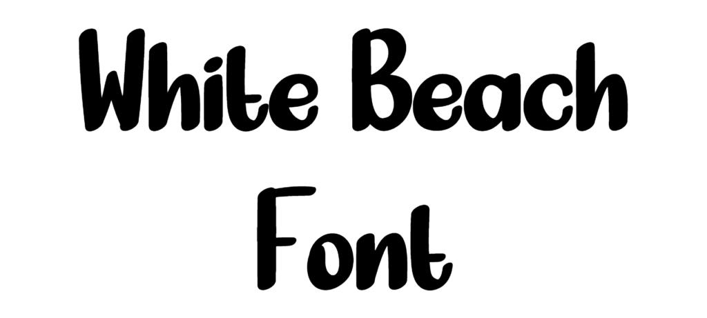 White Beach Font Download