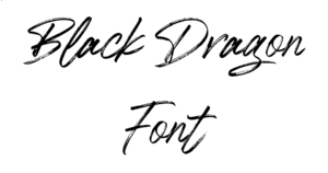 Black Dragon Font Download