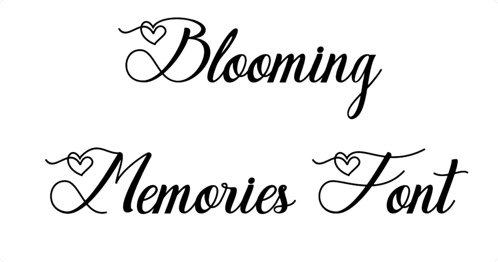 Blooming Memories Font Download