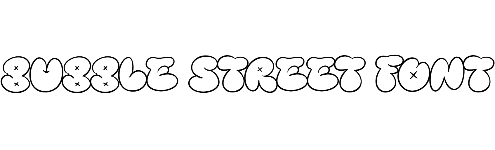 Bubble Street Font Download