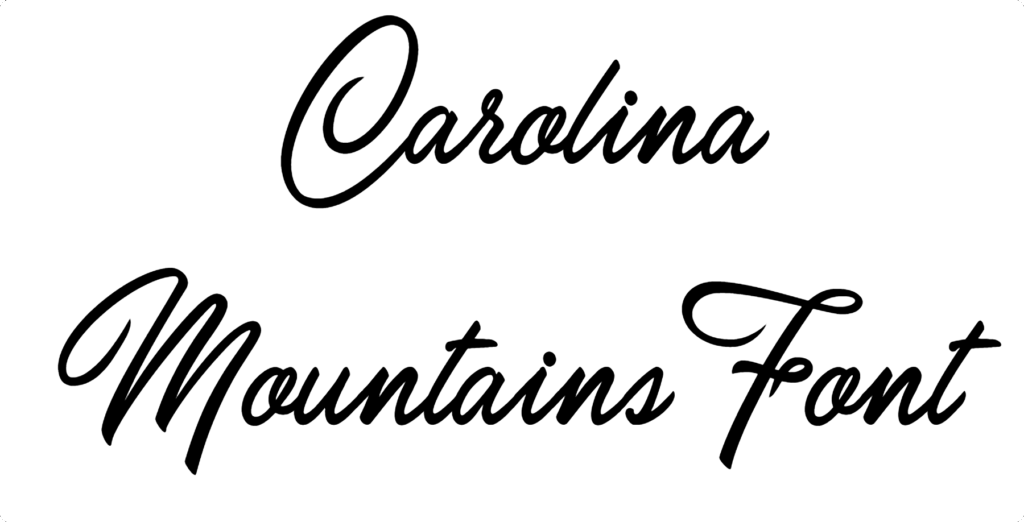 Carolina Mountains Font Download